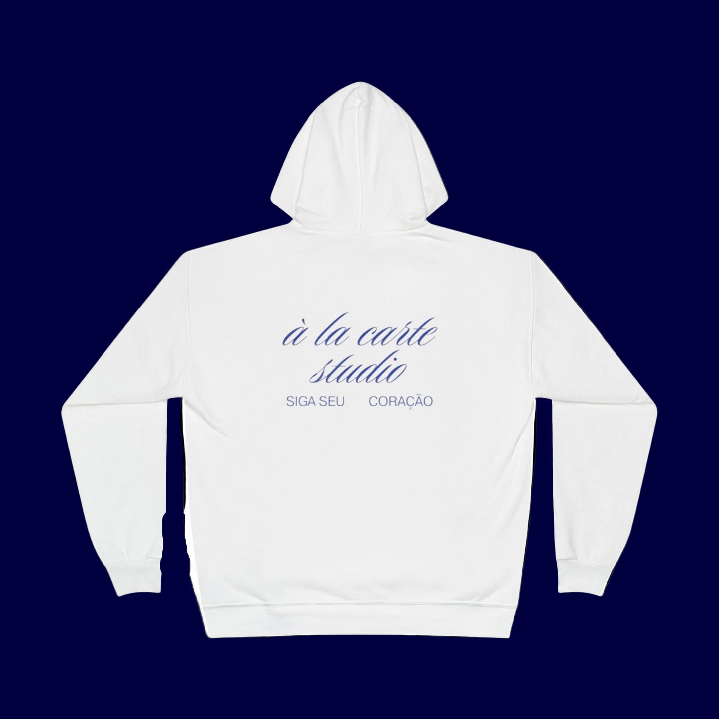 À La Carte Studio White Hoodie – "Siga Seu Coração"